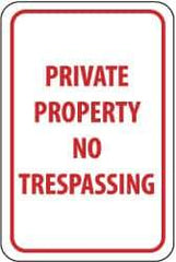 NMC - "Private Property - No Trespassing", 12" Wide x 18" High, Aluminum Parking Lot Traffic Signs - 0.063" Thick, Red on White, Rectangle, Post Mount - All Tool & Supply