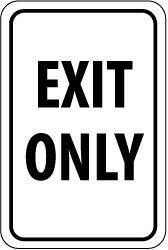 NMC - "EXIT ONLY", 12" Wide x 18" High, Aluminum Parking Lot Traffic Signs - 0.08" Thick, Black on White, High Intensity Reflectivity, Rectangle, Post Mount - All Tool & Supply