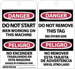 NMC - 3" High x 6" Long, DANGER - DO NOT START- MEN WORKING ON THIS MACHINE, English & Spanish Safety & Facility Accident Prevention Tag - Tag Header: Danger, 2 Sides, Black, Red & White Unrippable Vinyl - All Tool & Supply