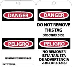 NMC - 3" High x 6" Long, DANGER - SIGNED BY___, English & Spanish Safety & Facility Accident Prevention Tag - Tag Header: Danger, 2 Sides, Black, Red & White Unrippable Vinyl - All Tool & Supply