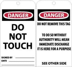 NMC - 3" High x 6" Long, DANGER - DO NOT TOUCH, English Safety & Facility Accident Prevention Tag - Tag Header: Danger, 2 Sides, Black, Red & White Unrippable Vinyl - All Tool & Supply