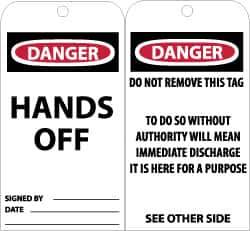 NMC - 3" High x 6" Long, DANGER - HANDS OFF, English Safety & Facility Accident Prevention Tag - Tag Header: Danger, 2 Sides, Black, Red & White Unrippable Vinyl - All Tool & Supply