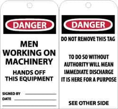 NMC - 3" High x 6" Long, DANGER - MEN WORKING ON MACHINERY - HANDS OFF THIS EQUIPMENT, English Safety & Facility Accident Prevention Tag - Tag Header: Danger, 2 Sides, Black, Red & White Unrippable Vinyl - All Tool & Supply