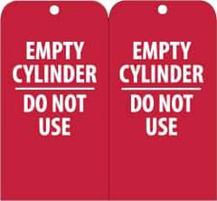 NMC - 3" High x 6" Long, EMPTY CYLINDER-DO NOT USE, English Safety & Facility Accident Prevention Tag - Tag Header: Danger, 2 Sides, Red & White Unrippable Vinyl - All Tool & Supply