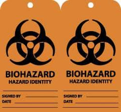 NMC - 3" High x 6" Long, BIOHAZARD - HAZARD IDENTITY, English Safety & Facility Accident Prevention Tag - Tag Header: Warning, 2 Sides, Black & Orange Unrippable Vinyl - All Tool & Supply