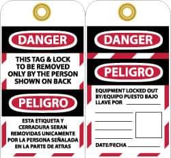 NMC - 3" High x 6" Long, DANGER - THIS TAG & LOCK TO BE REMOVED ONLY BY THE PERSON SHOWN ON BACK, English & Spanish Safety & Facility Lockout Tag - Tag Header: Danger, 2 Sides, Black, Red & White Unrippable Vinyl - All Tool & Supply