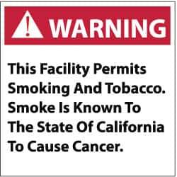 NMC - "Warning - This Facility Permits Smoking and Tobacco. Smoke Is Known to the State of California to Cause Cancer", 10" Long x 10" Wide, Rigid Plastic Safety Sign - Square, 0.05" Thick, Use for Hazardous Materials - All Tool & Supply