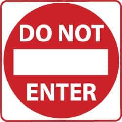 NMC - "Do Not Enter", 30" Wide x 30" High, Aluminum Traffic Control Signs - 0.08" Thick, Red on White, Engineer Grade Reflectivity, Square, Post Mount - All Tool & Supply