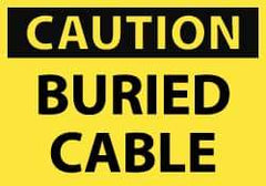 NMC - Accident Prevention Label, Header: CAUTION - Legend: Caution - Buried Cable, English, Black & Yellow, 5" Long x 3" High, Sign Muscle Finish - All Tool & Supply