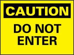 NMC - "Caution - Do Not Enter", 7" Long x 10" Wide, Rigid Plastic Safety Sign - Rectangle, 0.05" Thick, Use for Security & Admittance - All Tool & Supply