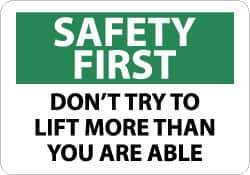 NMC - "Safety First - Don't Try to Lift More Than You Are Able", 10" Long x 14" Wide, Aluminum Safety Sign - Rectangle, 0.04" Thick, Use for Accident Prevention - All Tool & Supply