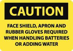 NMC - "Caution - Face Shield and Rubber Gloves Required When Handling Batteries or Adding Water", 10" Long x 14" Wide, Pressure-Sensitive Vinyl Safety Sign - Rectangle, 0.004" Thick, Use for Accident Prevention - All Tool & Supply