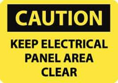 NMC - "Caution - Keep Electrical Panel Area Clear", 7" Long x 10" Wide, Pressure-Sensitive Vinyl Safety Sign - Rectangle, 0.004" Thick, Use for Accident Prevention - All Tool & Supply