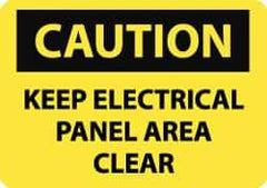 NMC - "Caution - Keep Electrical Panel Area Clear", 10" Long x 14" Wide, Pressure-Sensitive Vinyl Safety Sign - Rectangle, 0.004" Thick, Use for Accident Prevention - All Tool & Supply