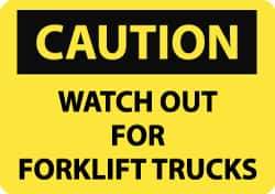 NMC - "Caution - Watch Out for Fork Lift Trucks", 7" Long x 10" Wide, Rigid Plastic Safety Sign - Rectangle, 0.05" Thick, Use for Accident Prevention - All Tool & Supply