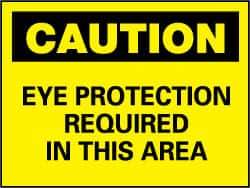 NMC - "Caution - Eye Protection Required in This Area", 7" Long x 10" Wide, Pressure-Sensitive Vinyl Safety Sign - Rectangle, 0.004" Thick, Use for Accident Prevention - All Tool & Supply