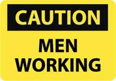 NMC - "Caution - Men Working", 10" Long x 14" Wide, Rigid Plastic Safety Sign - Rectangle, 0.05" Thick, Use for Accident Prevention - All Tool & Supply