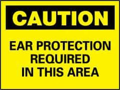 NMC - "Caution - Ear Protection Required in This Area", 10" Long x 14" Wide, Rigid Plastic Safety Sign - Rectangle, 0.05" Thick, Use for Accident Prevention - All Tool & Supply