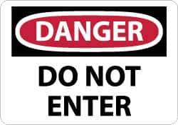 NMC - "Danger - Do Not Enter", 7" Long x 10" Wide, Pressure-Sensitive Vinyl Safety Sign - Rectangle, 0.004" Thick, Use for Security & Admittance - All Tool & Supply