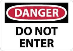 NMC - "Danger - Do Not Enter", 7" Long x 10" Wide, Rigid Plastic Safety Sign - Rectangle, 0.05" Thick, Use for Security & Admittance - All Tool & Supply