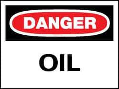 NMC - "Danger - Oil", 10" Long x 14" Wide, Pressure-Sensitive Vinyl Safety Sign - Rectangle, 0.004" Thick, Use for Hazardous Materials - All Tool & Supply