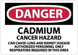 NMC - "Danger - Cadmium Cancer Hazard - Can Cause Lung and Kidney Disease - Authorized Personnel Only - Respirators Required...", 10" Long x 14" Wide, Rigid Plastic Safety Sign - Rectangle, 0.05" Thick, Use for Security & Admittance - All Tool & Supply