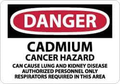 NMC - "Danger - Cadmium Cancer Hazard - Can Cause Lung and Kidney Disease - Authorized Personnel Only - Respirators Required...", 10" Long x 14" Wide, Pressure-Sensitive Vinyl Safety Sign - Rectangle, 0.004" Thick, Use for Security & Admittance - All Tool & Supply