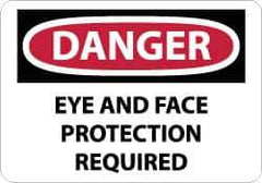 NMC - "Danger - Eye and Face Protection Required", 7" Long x 10" Wide, Pressure-Sensitive Vinyl Safety Sign - Rectangle, 0.004" Thick, Use for Accident Prevention - All Tool & Supply