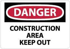 NMC - "Danger - Construction Area - Keep Out", 7" Long x 10" Wide, Rigid Plastic Safety Sign - Rectangle, 0.05" Thick, Use for Security & Admittance - All Tool & Supply