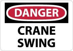 NMC - "Danger - Crane Swing", 10" Long x 14" Wide, Pressure-Sensitive Vinyl Safety Sign - Rectangle, 0.004" Thick, Use for Accident Prevention - All Tool & Supply