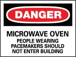 NMC - "Danger - Microwave Oven - People Wearing Pacemakers Should Not Enter Building", 7" Long x 10" Wide, Rigid Plastic Safety Sign - Rectangle, 0.05" Thick, Use for Accident Prevention - All Tool & Supply