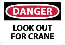 NMC - "Danger - Look Out for Crane", 10" Long x 14" Wide, Rigid Plastic Safety Sign - Rectangle, 0.05" Thick, Use for Accident Prevention - All Tool & Supply