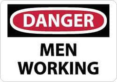 NMC - "Danger - Men Working", 10" Long x 14" Wide, Aluminum Safety Sign - Rectangle, 0.04" Thick, Use for Accident Prevention - All Tool & Supply