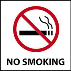 NMC - "No Smoking", 7" Long x 7" Wide, Rigid Plastic Safety Sign - Square, 0.05" Thick, Use for Accident Prevention - All Tool & Supply