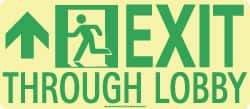 NMC - Exit Through Lobby, Polyester Exit Sign - 16" Wide x 7" High, Glow-in-the-Dark - All Tool & Supply