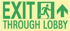 NMC - Exit Through Lobby, Polyester Exit Sign - 16" Wide x 7" High, Glow-in-the-Dark - All Tool & Supply