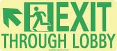 NMC - Exit Through Lobby, Polyester Exit Sign - 16" Wide x 7" High, Glow-in-the-Dark - All Tool & Supply