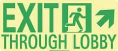 NMC - Exit Through Lobby, Polyester Exit Sign - 16" Wide x 7" High, Glow-in-the-Dark - All Tool & Supply