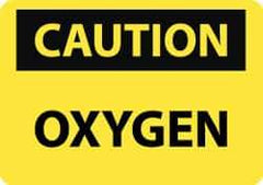 NMC - "Caution - Oxygen", 10" Long x 14" Wide, Rigid Plastic Safety Sign - Rectangle, 0.05" Thick, Use for Hazardous Materials - All Tool & Supply