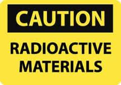 NMC - "Caution - Radioactive Materials", 10" Long x 14" Wide, Pressure-Sensitive Vinyl Safety Sign - Rectangle, 0.004" Thick, Use for Accident Prevention - All Tool & Supply