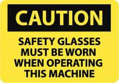 NMC - "Caution - Safety Glasses Must Be Worn When Operating This Machine", 10" Long x 14" Wide, Rigid Plastic Safety Sign - Rectangle, 0.05" Thick, Use for Accident Prevention - All Tool & Supply