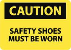 NMC - "Caution - Safety Shoes Must Be Worn", 10" Long x 14" Wide, Rigid Plastic Safety Sign - Rectangle, 0.05" Thick, Use for Accident Prevention - All Tool & Supply