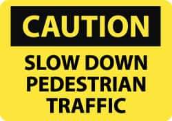 NMC - "Caution - Slow Down - Pedestrian Traffic", 14" Wide x 10" High, Vinyl Pedestrian Crossing Signs - Black on Yellow, Rectangle, Post Mount - All Tool & Supply