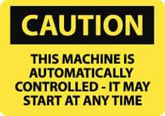 NMC - "Caution - This Machine Runs by Remote Control", 10" Long x 14" Wide, Aluminum Safety Sign - Rectangle, 0.04" Thick, Use for Accident Prevention - All Tool & Supply