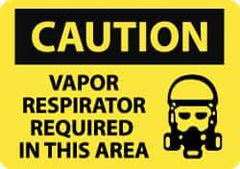 NMC - "Caution - Vapor Respirator Required in This Area", 10" Long x 14" Wide, Aluminum Safety Sign - Rectangle, 0.04" Thick, Use for Accident Prevention - All Tool & Supply