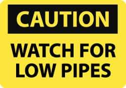 NMC - "Caution - Watch for Low Pipes", 10" Long x 14" Wide, Rigid Plastic Safety Sign - Rectangle, 0.05" Thick, Use for Accident Prevention - All Tool & Supply