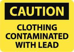 NMC - "Caution - Clothing Contaminated with Lead", 10" Long x 14" Wide, Rigid Plastic Safety Sign - Rectangle, 0.05" Thick, Use for Accident Prevention - All Tool & Supply