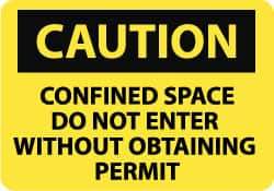 NMC - "Caution - Confined Space - Do Not Enter without Obtaining Permit", 10" Long x 14" Wide, Rigid Plastic Safety Sign - Rectangle, 0.05" Thick, Use for Accident Prevention - All Tool & Supply