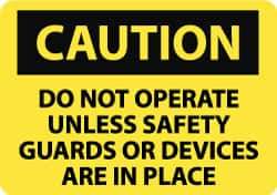 NMC - "Caution - Do Not Operate Unless Safety Guards or Devices Are in Place", 10" Long x 14" Wide, Rigid Plastic Safety Sign - Rectangle, 0.05" Thick, Use for Accident Prevention - All Tool & Supply