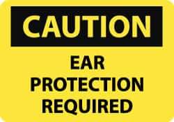 NMC - "Caution - Ear Protection Required", 10" Long x 14" Wide, Rigid Plastic Safety Sign - Rectangle, 0.05" Thick, Use for Accident Prevention - All Tool & Supply